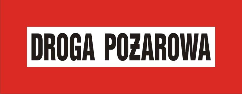 Wymagania techniczne drogi pożarowej